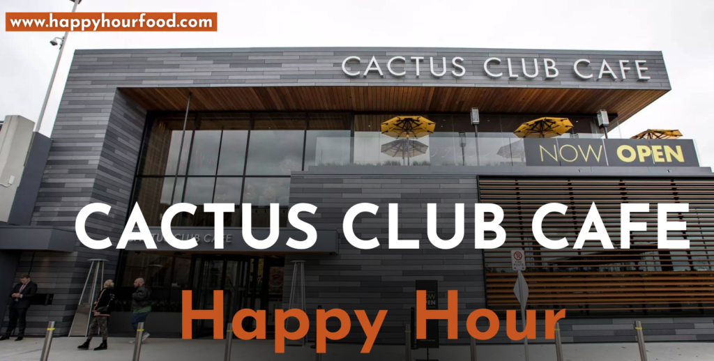 Cactus Club Cafe