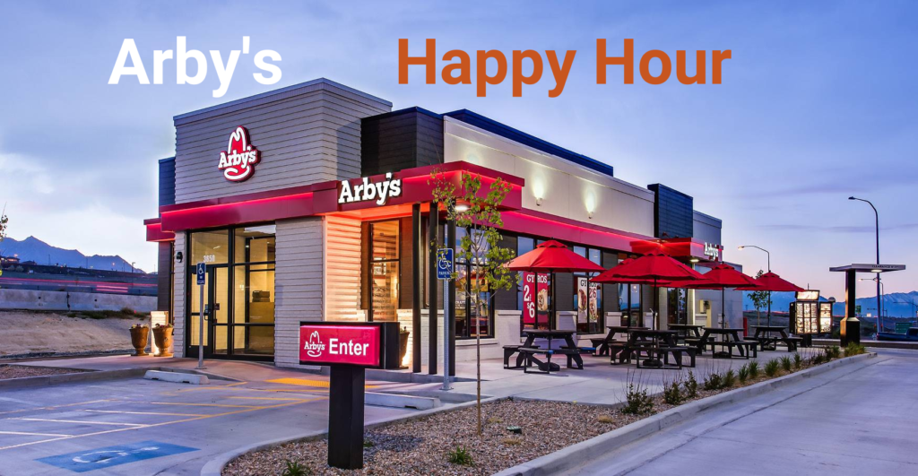 Arby’s Happy Hour